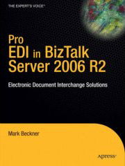 Pro EDI in BizTalk 2006 R2